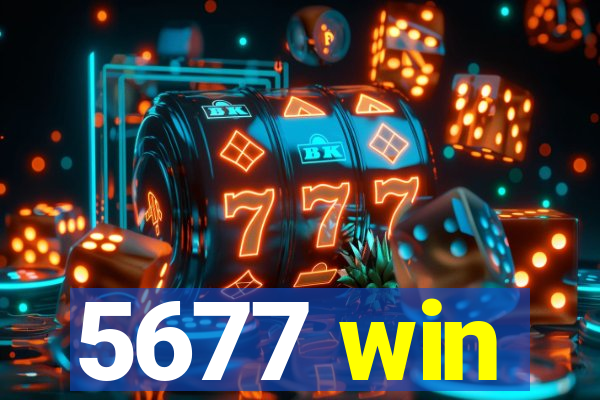 5677 win